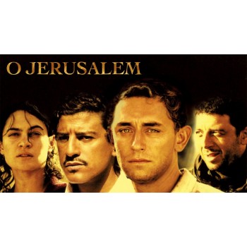 O Jerusalem – 2006 aka Beyond Friendship